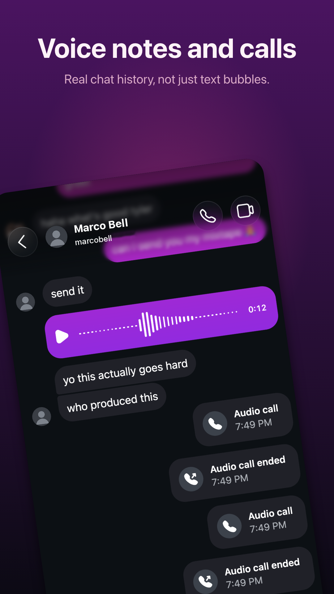 Voice notes and call history